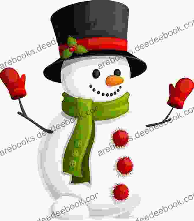 A Happy Snowman With A Carrot Nose And A Scarf Learning About Winter With Children S Literature (Learning About )