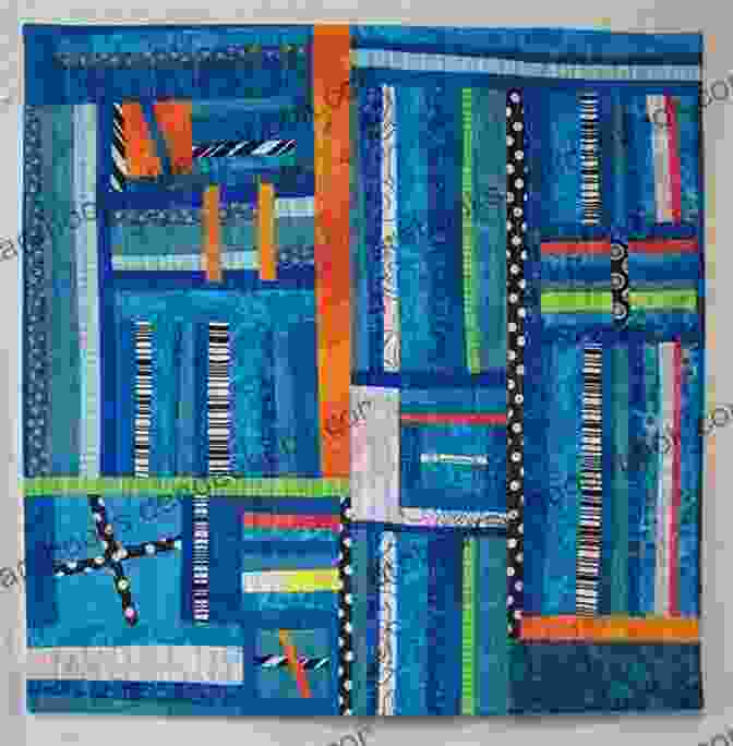 A Vibrant Free Form Quilt With Intricate Fabric Manipulation And Colorful Embellishments Create Your Own Free Form Quilts: A Stress Free Journey To Original Design