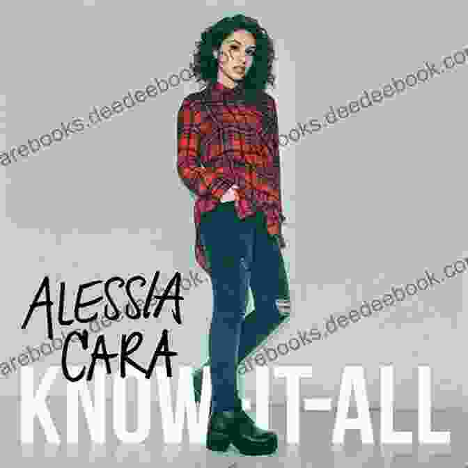 Alessia Cara's 'Know It All' Album Cover DARE TO DREAM: 17 Songs With Chords