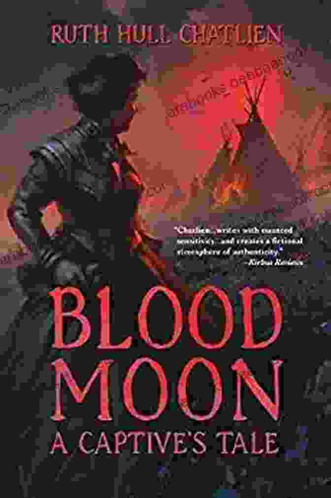 Author Of Blood Moon Captive Blood Moon: A Captive S Tale