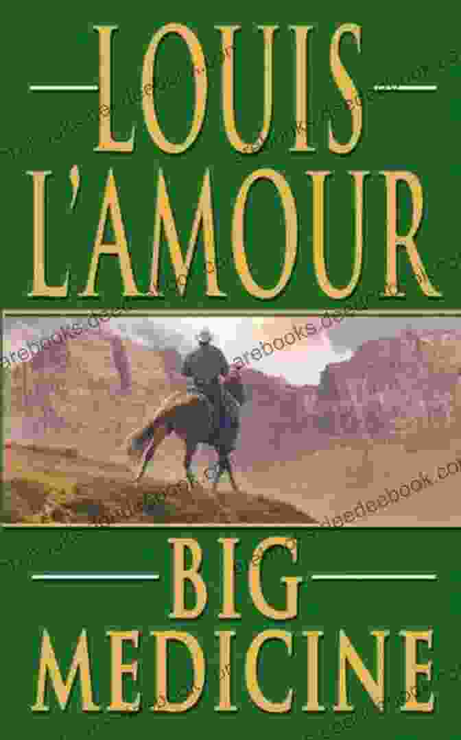 Big Medicine By Louis L'Amour Book Cover Big Medicine Louis L Amour