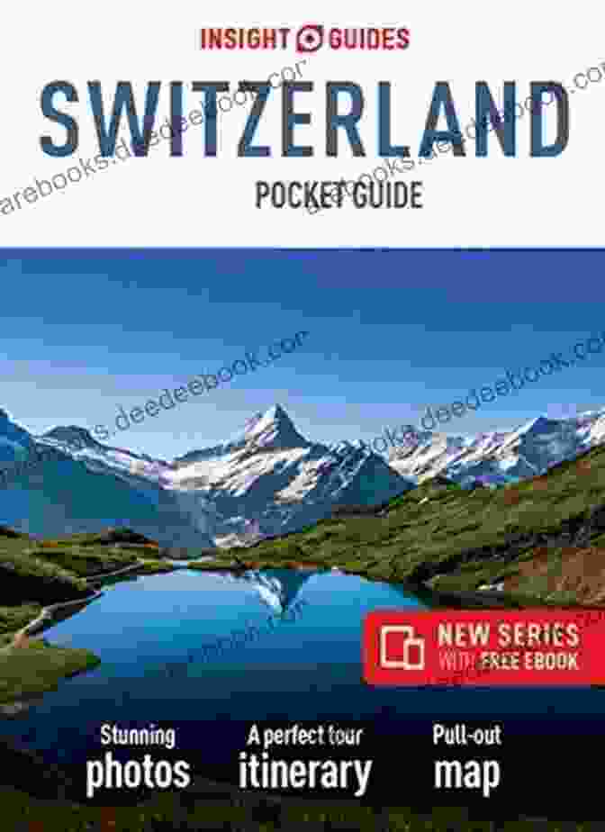 Insight Guides Pocket Switzerland Travel Guide EBook Insight Guides Pocket Switzerland (Travel Guide EBook) (Insight Pocket Guides)