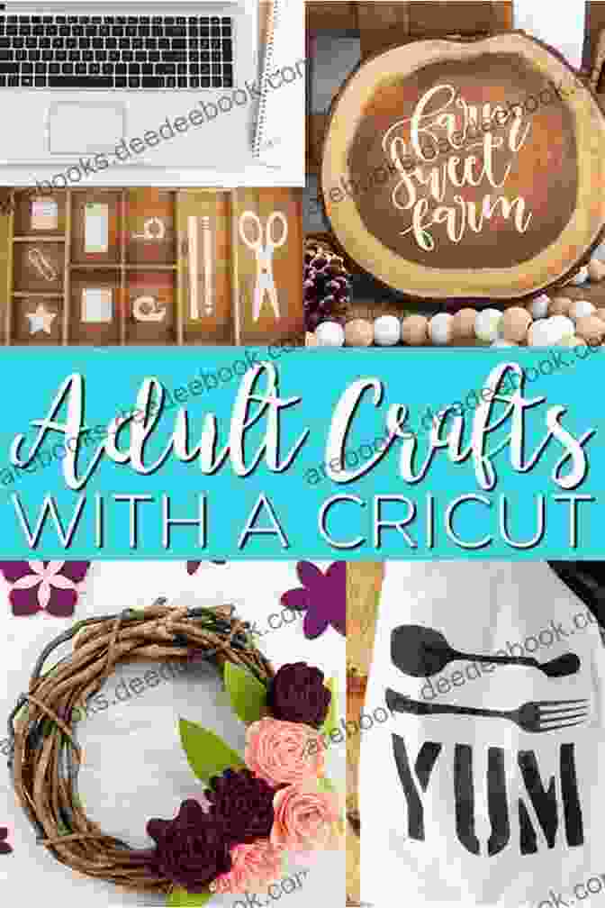 Personalized Home Decor Created With Cricut CRICUT EASILY: A COMPLETE GUIDE TO CRICUT EASILY