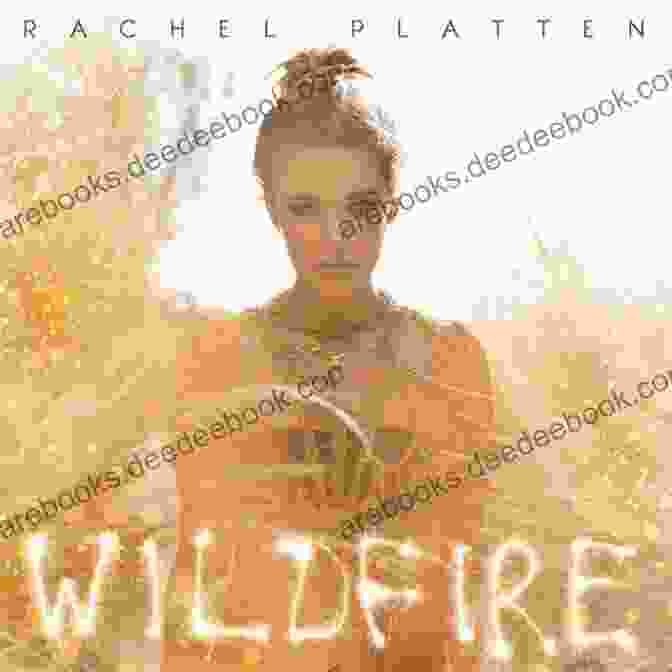 Rachel Platten's 'Wildfire' Album Cover DARE TO DREAM: 17 Songs With Chords
