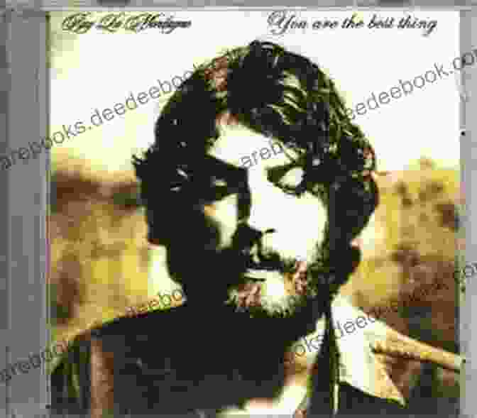 Ray LaMontagne's 'You Are The Best Thing' Album Cover DARE TO DREAM: 17 Songs With Chords
