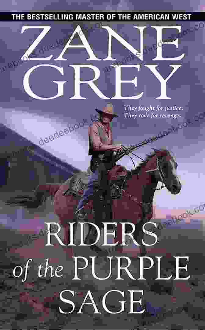 Riders Of The Purple Sage By Zane Grey Western Fiction 10 Pack: 10 Full Length Classic Westerns
