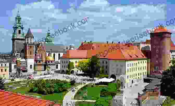 The Wawel Royal Castle, A Magnificent Complex Perched On Wawel Hill Krakow Travel Guide (Unanchor) Three Day Tour Of Poland S Cultural Capital
