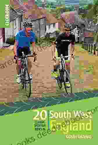 20 Classic Sportive Rides In South West England: Graded Routes On Cycle Friendly Roads In Cornwall Devon Somerset And Avon And Dorset (Cycling)