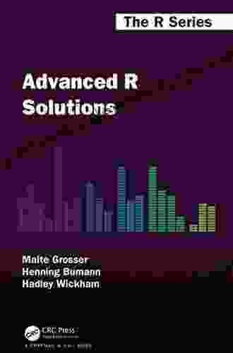 Advanced R Solutions (Chapman Hall/CRC The R Series)