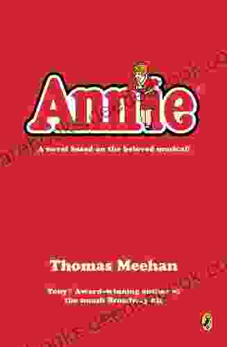 Annie (An Annie Book) Thomas Meehan