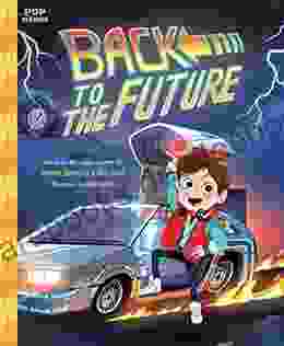 Back To The Future: The Classic Illustrated Storybook (Pop Classics 4)
