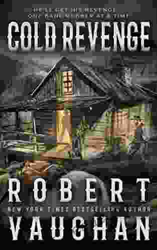 Cold Revenge: A Classic Western