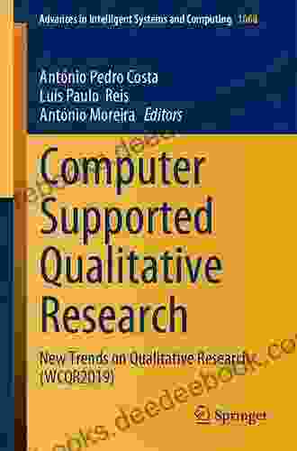 Computer Supported Qualitative Research: New Trends On Qualitative Research (WCQR2024) (Advances In Intelligent Systems And Computing 1068)