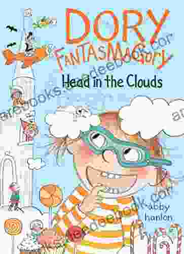 Dory Fantasmagory: Head In The Clouds