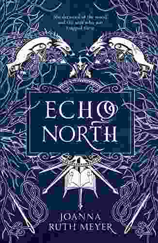 Echo North Joanna Ruth Meyer