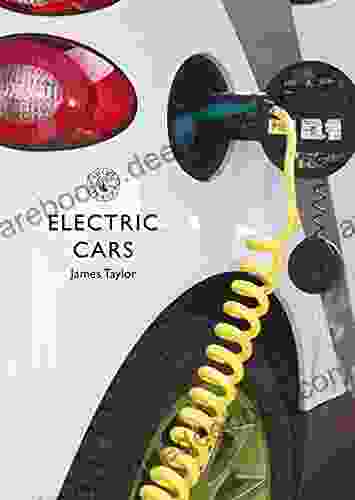Electric Cars (Shire Library) James Taylor