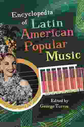 Encyclopedia Of Latin American Popular Music
