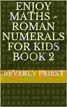 Enjoy Maths Roman Numerals For Kids 2