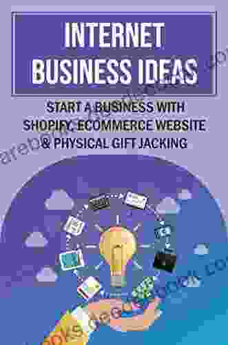 Internet Business Ideas: Start A Business With Shopify Ecommerce Website Physical Gift Jacking
