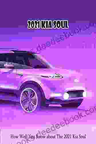 2024 Kia Soul: How Well You Know About The 2024 Kia Soul: 2024 Kia Soul Prices Reviews And Pictures