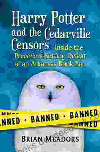 Harry Potter And The Cedarville Censors: Inside The Precedent Setting Defeat Of An Arkansas Ban