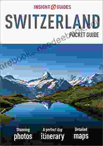 Insight Guides Pocket Switzerland (Travel Guide EBook) (Insight Pocket Guides)