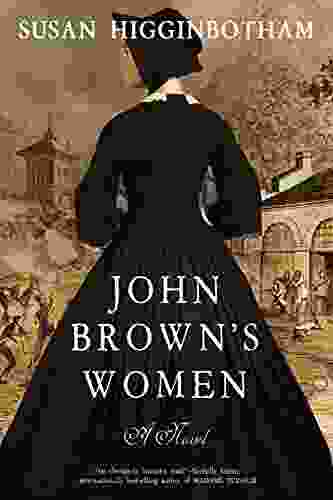 John Brown S Women: A Novel
