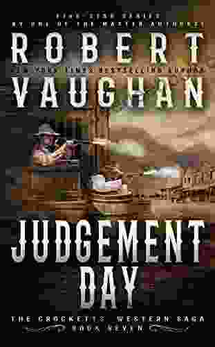 Judgement Day: A Classic Western (The Crocketts 7)