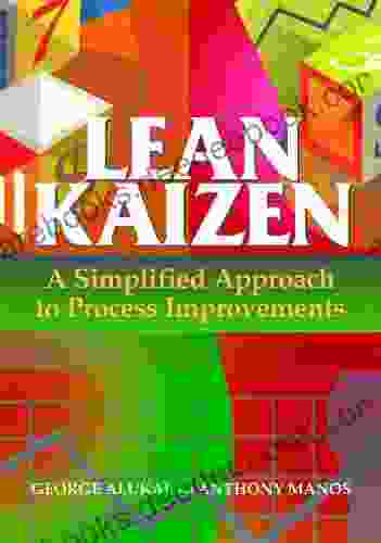 Lean Kaizen: A Simplified Approach To Process Improvements