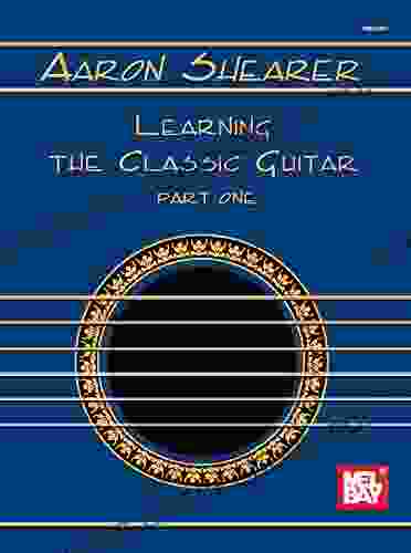 Learning The Classic Guitar Part One