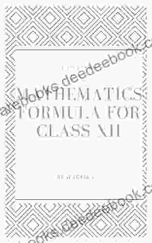 Mathematics Formula For Class XII (CBSE)