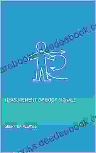 Measurement Of Body Signals Stephen L Nelson