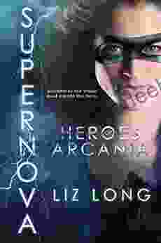 SuperNova: Heroes Of Arcania Liz Long