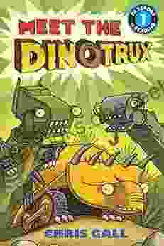 Meet The Dinotrux: Level 1 (Passport To Reading Level 1)