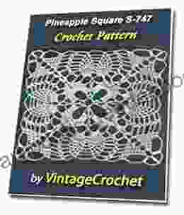 Pineapple Square S 747 Vintage Crochet Pattern