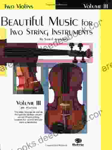 Beautiful Music For Two String Instruments: Two Violins Vol 3