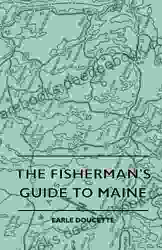 The Fisherman S Guide To Maine