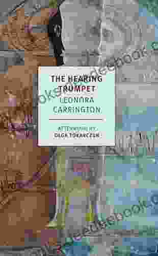 The Hearing Trumpet Leonora Carrington