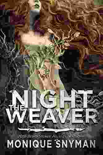 The Night Weaver Monique Snyman