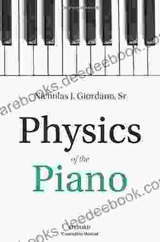 Physics Of The Piano Nicholas J Giordano