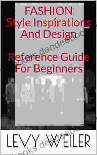 Fashion Style Inspirations And Design Reference Guide For Beginners
