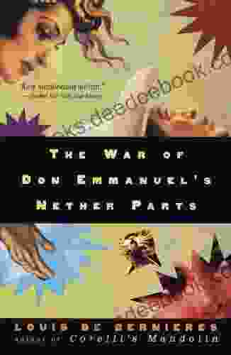 The War Of Don Emmanuel S Nether Parts (Vintage International)