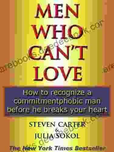 MEN WHO CAN T LOVE Steven Carter