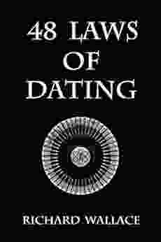 48 Laws Of Dating Richard Wallace