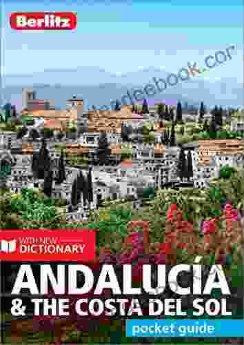 Berlitz Pocket Guide Andalucia Costa Del Sol (Travel Guide EBook)