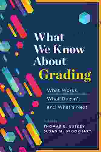 What We Know About Grading: What Works What Doesn T And What S Next