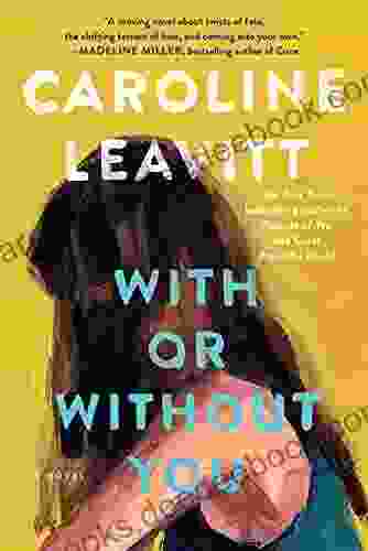 With Or Without You: A Novel